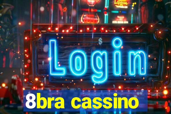 8bra cassino